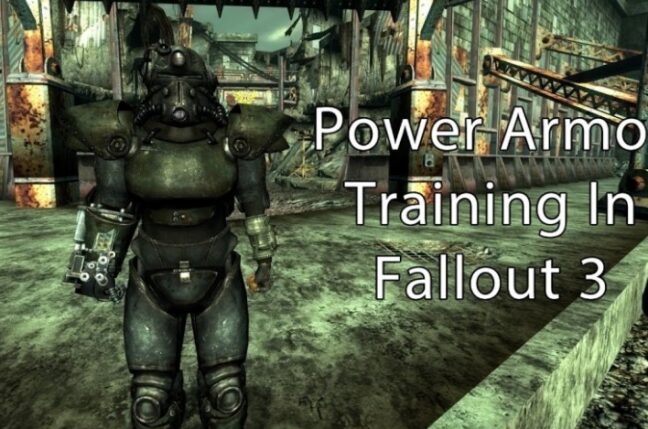 Fallout 3 Power Armor Training